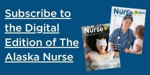 Subscribe online to The Alaska Nurse